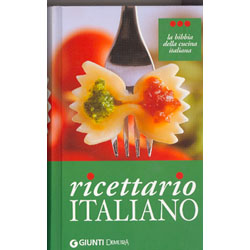 Ricettario ItalianoLa bibbia della cucina italiana