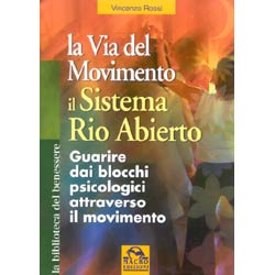 La Via del Movimentoil sistema Rio Abierto