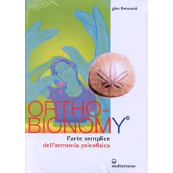 Ortho-Bionomyl'arte semplice dell'armonia psicofisica
