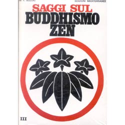 Saggi sul Buddhismo Zenvol. III