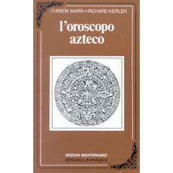L'Oroscopo AztecoAmore, destino e fortuna secondo l'astrologia azteca