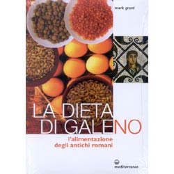 La dieta di Galenol'alimentazione degli antichi romani