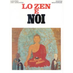 Lo Zen e Noi