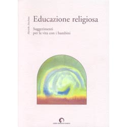 Educazione religiosaSuggerimenti per la vita con i bambini