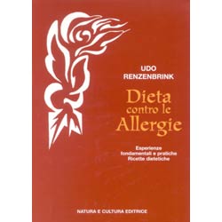 Dieta contro le Allergieesperienze fondamentali e pratiche - Ricette dietetiche