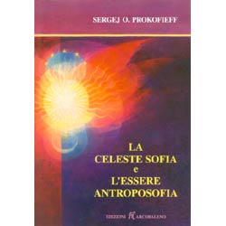 La Celeste Sofia e l'Essere Antroposofia