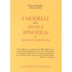 I Modelli della Tecnica Ipnotica di M. Erickson