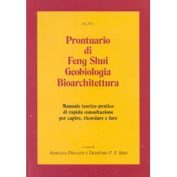 Prontuario di Feng Shui Geobiologia Bioarchitettura