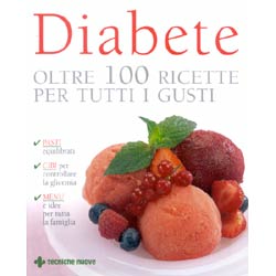 Diabeteoltre 100 ricette per tutti i gusti