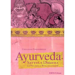 AyurvedaSattva e Dharmala via della realizzazione