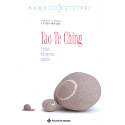 Tao Te Chingil dettato della perenne saggezza