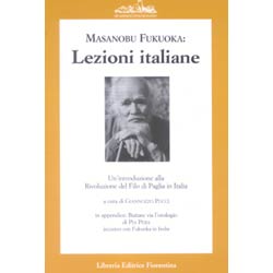 Lezioni ItalianeUna introduzione alla Rivoluzione del Filo di Paglia in Italia