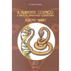 Il Serpente Cosmicoil DNA e le origini della conoscenza