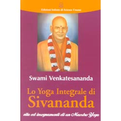 Lo Yoga integrale di Sivananda