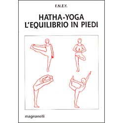 Hatha-Yoga l'Equilibrio in Piedi