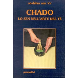 Chado: lo Zen nell'arte del tè
