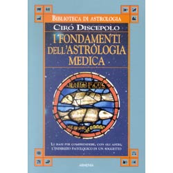 I Fondamenti dell'Astrologia Medica