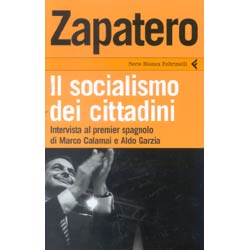 Zapatero il Socialismo dei Cittadini