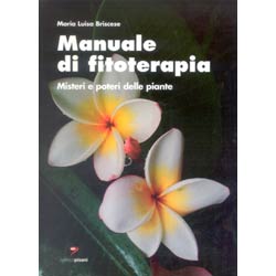 Manuale di Fitoterapiamisteri e poteri delle piante