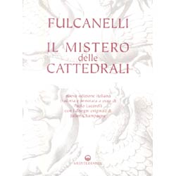 Il Mistero delle CattedraliNuova edizione italiana