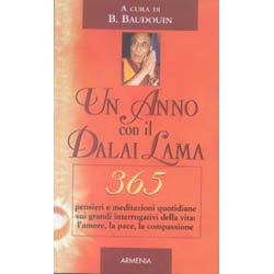 Un Anno col Dalai Lama365 pensieri e meditazioni quotidiane su amore pace e compassione