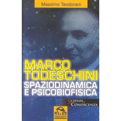 Marco TodeschiniSpaziodinamica e psicobiofisica