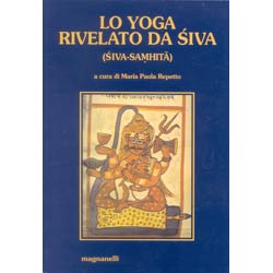 Lo Yoga rivelato da SivaSiva-Samhita