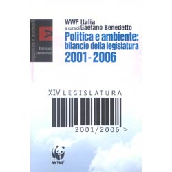 Politica e AmbienteBilancio legislatura 2001-2006