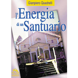 L'energia di un santuario