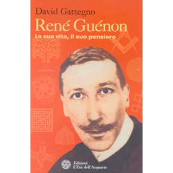 René Guénon la sua vita il suo pensiero