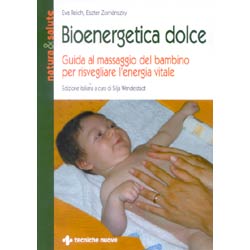 Bioenergetica dolceguida al massaggio del bambinoper risvegliare l'energia vitale