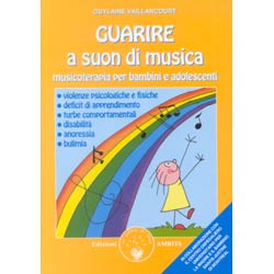 Guarire a Suon di Musicamusicoterapia per bambini e adolescenti