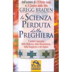 La Scienza Perduta della Preghiera