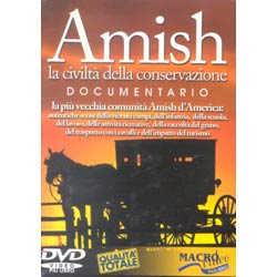 Amish la Civiltà della Conservazione