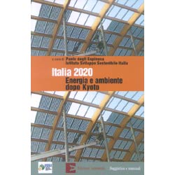 Italia 2020 Energia e Ambiente dopo Kyoto