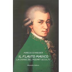 Il Flauto Magicola chiave del Mozart occulto