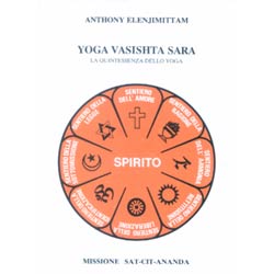 Yoga Vasishta SaraLa quintessenza dello Yoga