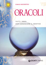 Oracolitutti i modi prer conoscere il destrino