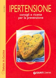 Ipertensioneconsigli e ricette per la prevenzione