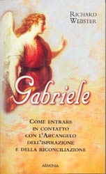 Gabrielel'arcangelo dell'aspirazione e della riconciliazione