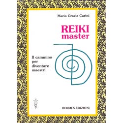 Reiki Masteril cammino per diventare maestri