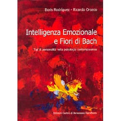Intelligenza emozionale e Fiori di Bachtipi di personalità nella psicologia contemporanea