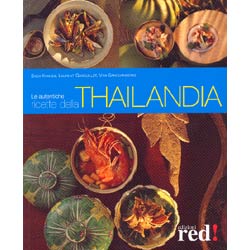 Le Autentiche ricette della Thailandia