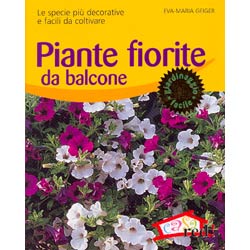 Piante fiorite e da balconele specie più decorative e facili da coltivare