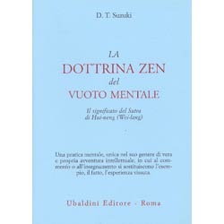 La Dottrina Zen del Vuoto MentaleIl significato del Sutra di Hui-neng