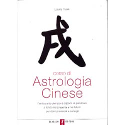 Corso di Astrologia Cinesel'antica arte divinatoria