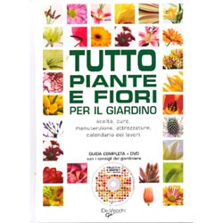 Tutto Piante e Fiori per il Giardinoguida completa + DVD con i consigli del giardiniere