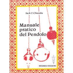 Manuale pratico del Pendolo