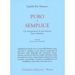 Puro e sempliceGli insegnamenti di una maestra laica thailandese