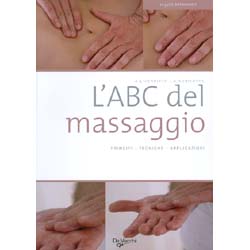 L'ABC del massaggioPrincipi Tecniche Applicazioni